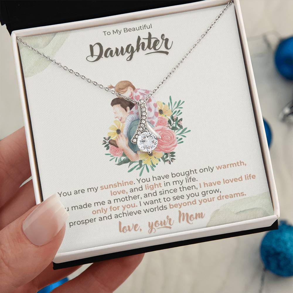 To my daughter Alluring Beauty Necklace