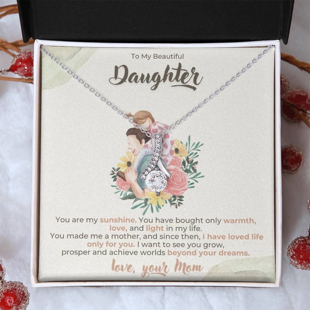 To my daughter Alluring Beauty Necklace