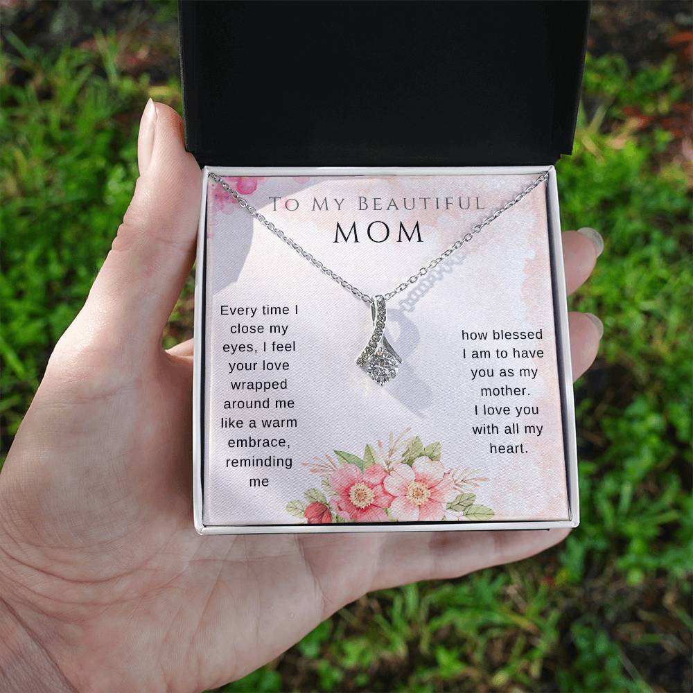 To my mother Alluring Beauty Necklace
