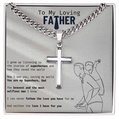 To my father Artisan Cross Necklace on Cuban Chain w/ MC
