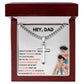 To my father Artisan Cross Necklace on Cuban Chain w/ MC
